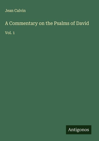 Produktbild: A Commentary on the Psalms of David