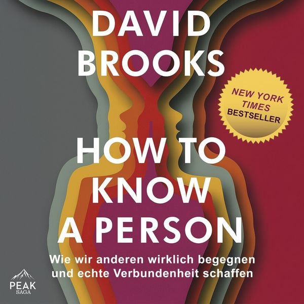 Produktbild: How to know a person: Wie wir anderen wirklich begegnen und echte Verbundenheit schaffen