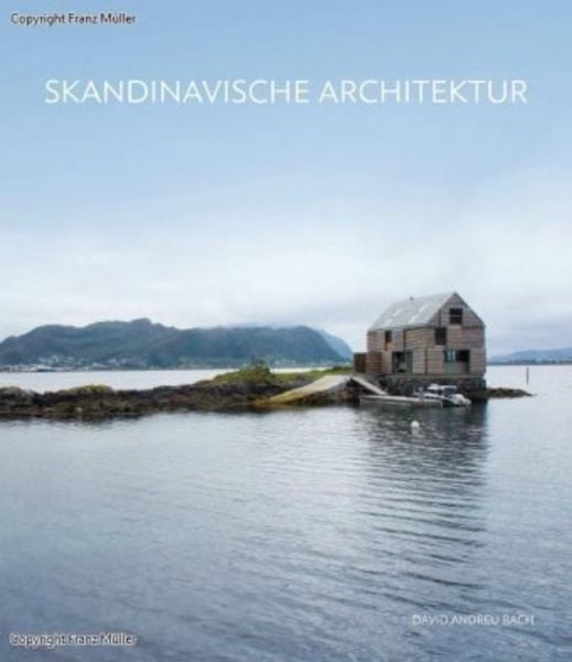 Skandinavische Architektur, Gebundene Ausgabe von David Andreu Bach, BooQs publishers, 978-84-9936-705-7
