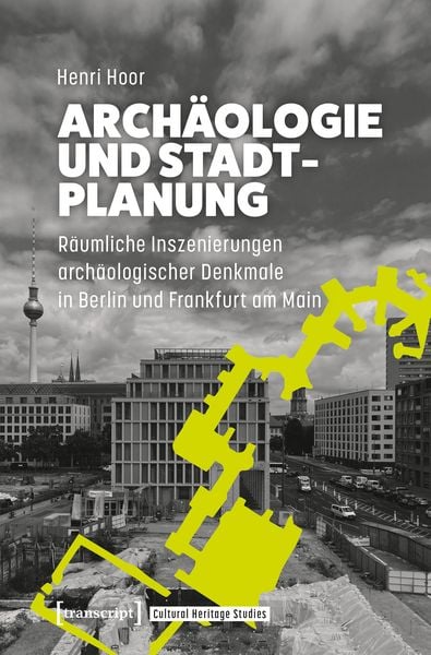 Produktbild: Arch&auml;ologie und Stadtplanung