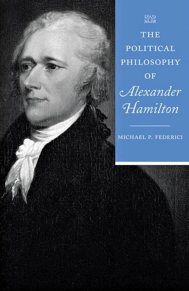 Produktbild: Political Philosophy of Alexander Hamilton