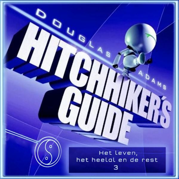 Produktbild: Hitchhiker's guide 3: Het leven, het heelal en de rest