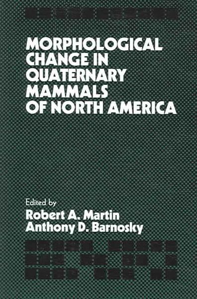 Produktbild: Morphological Change in Quaternary Mammals of North America