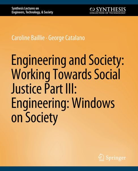 Produktbild: Engineering and Society: Working Towards Social Justice, Part III