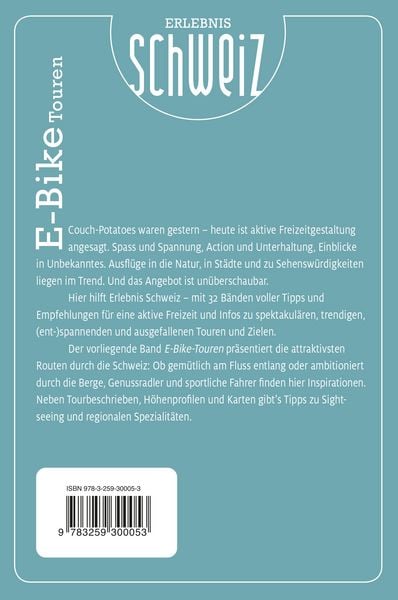 Produktbild: K&uuml;mmerly+Frey Erlebnis Schweiz E-Bike Touren - Velof&uuml;hrer