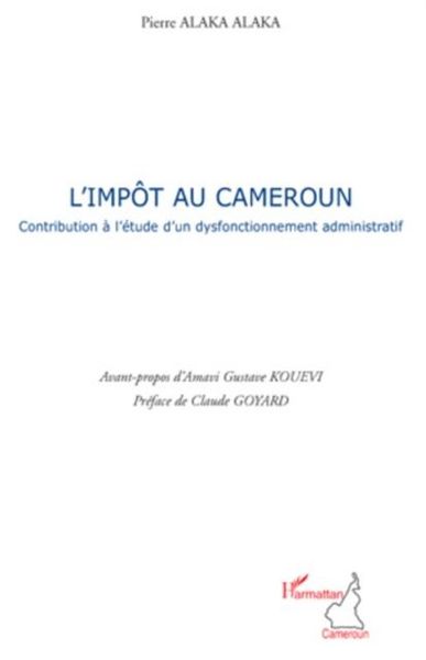 Produktbild: L'impOt au cameroun - contribution a l'etude d'un dysfonctio