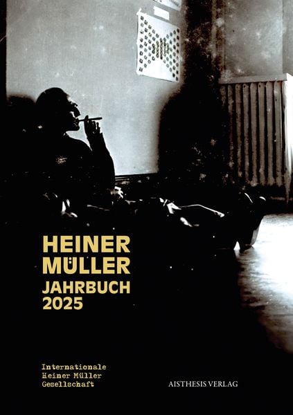 Produktbild: Heiner-M&uuml;ller-Jahrbuch 2025
