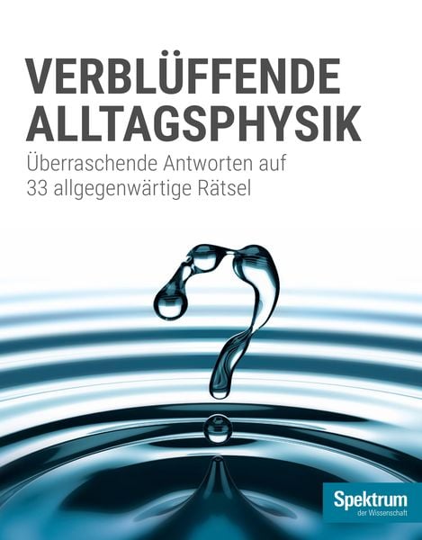 Produktbild: Spektrum Spezial - Verbl&uuml;ffende Alltagsphysik
