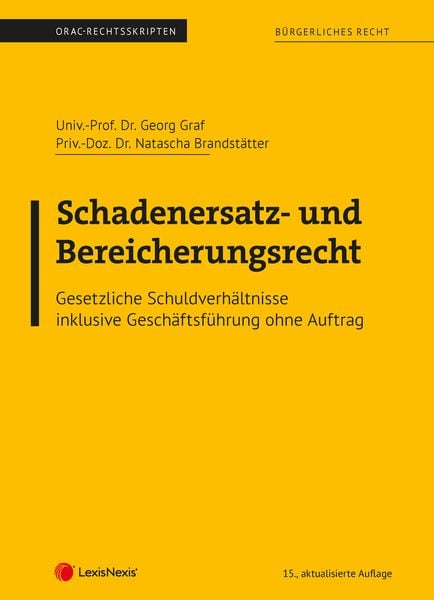 Produktbild: B&uuml;rgerliches Recht - Schadenersatz- und Bereicherungsrecht (Skriptum)