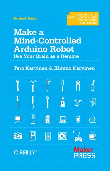 Produktbild: Make a Mind-Controlled Arduino Robot