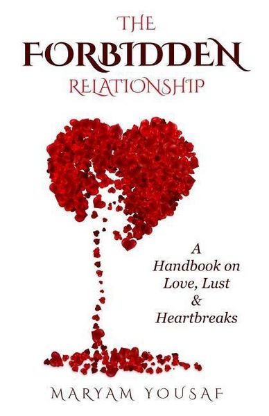Produktbild: The Forbidden Relationship: A Handbook on Love, Lust & Heartbreaks
