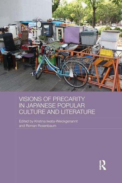 Produktbild: Visions of Precarity in Japanese Popular Culture and Literature