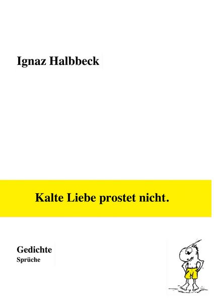 Produktbild: Kalte Liebe prostet nicht.