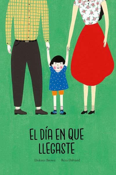 Produktbild: El D&iacute;a En Que Llegaste