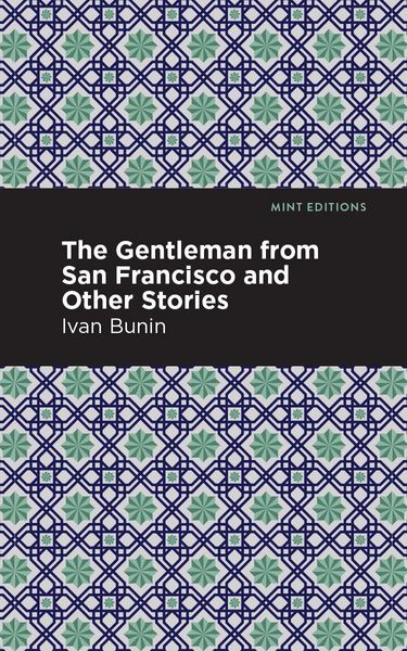 Produktbild: The Gentleman from San Francisco and Other Stories