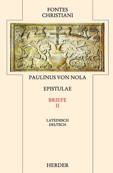 Epistulae 2 / Briefe 2, Gebundene Ausgabe von Paulinus Nola, Herder, 9783451239069