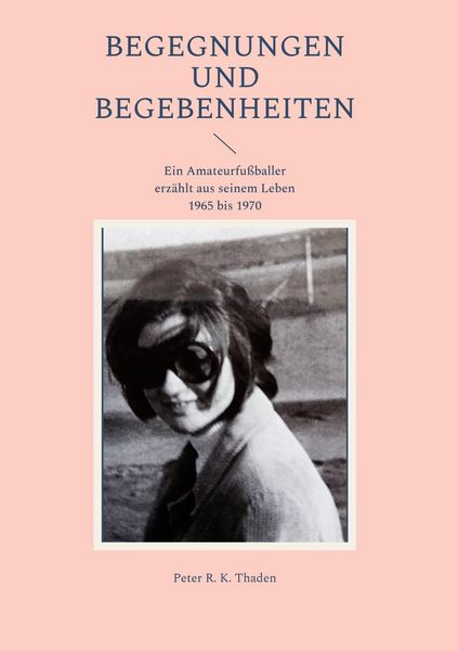 Produktbild: Begegnungen und Begebenheiten