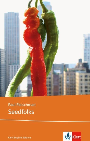 Seedfolks, Taschenbuch von Paul Fleischman, Klett Sprachen GmbH