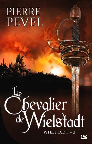 Produktbild: La Trilogie Wielstadt, T3 : Le Chevalier de Wielstadt