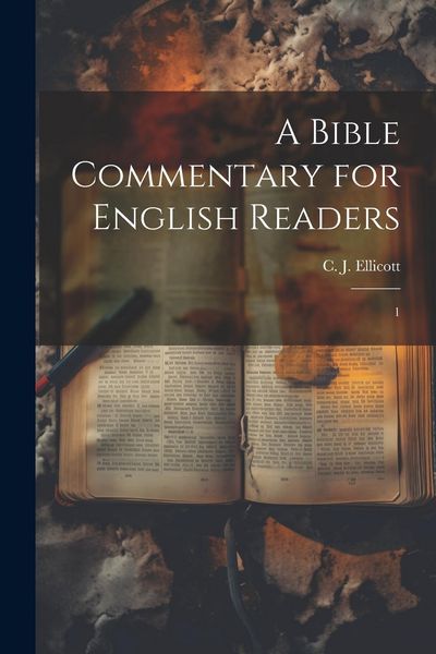 Produktbild: A Bible Commentary for English Readers: 1