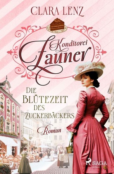 Produktbild: Konditorei Zauner - Die Bl&uuml;tezeit des Zuckerb&auml;ckers