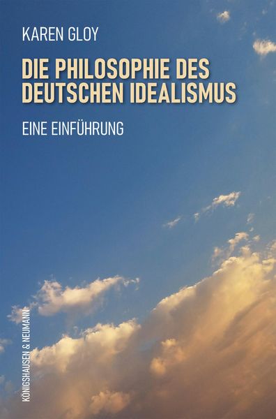 Produktbild: Die Philosophie des deutschen Idealismus