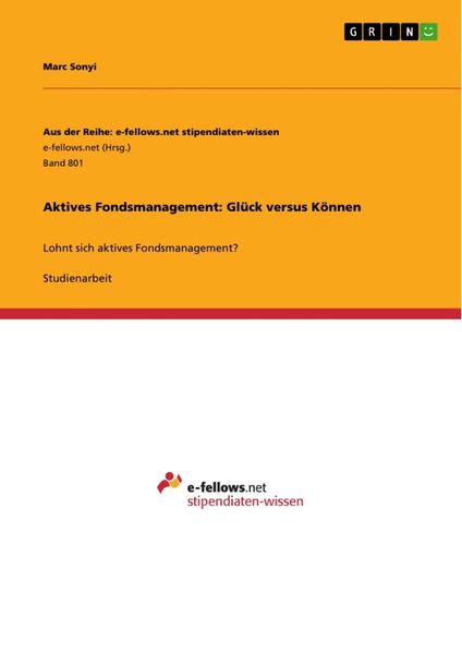 Produktbild: Aktives Fondsmanagement: Gl&uuml;ck versus K&ouml;nnen
