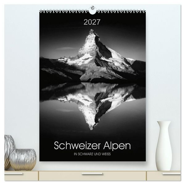 Produktbild: SCHWEIZER ALPEN in Schwarz und Wei&szlig; (hochwertiger Premium Wandkalender 2027 DIN A2 hoch), Kunstdruck in Hochglanz