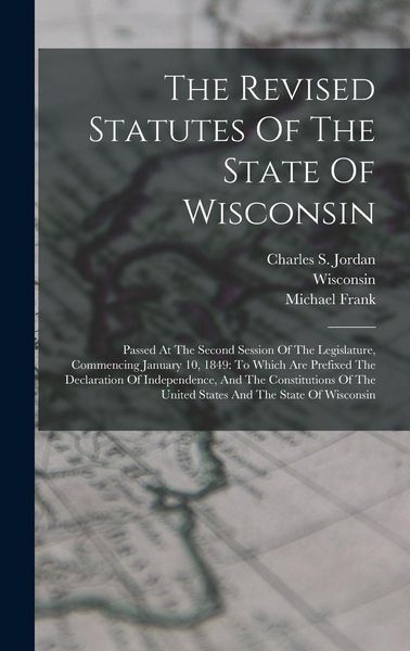 Produktbild: The Revised Statutes Of The State Of Wisconsin