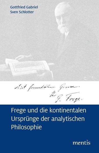 Produktbild: Frege und die kontinentalen Urspr&uuml;nge der analytischen Philosophie