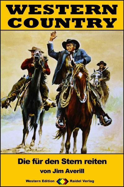 Produktbild: WESTERN COUNTRY 386: Die f&uuml;r den Stern reiten