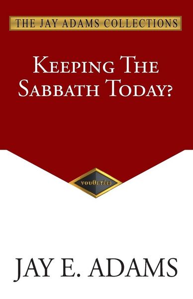 Produktbild: Keeping the Sabbath Today?