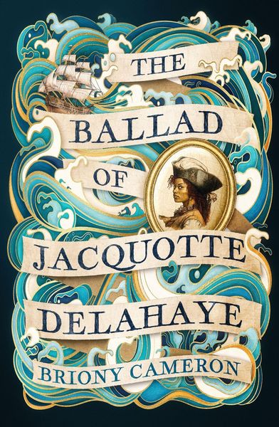 Produktbild: Cameron, B: Ballad of Jacquotte Delahaye