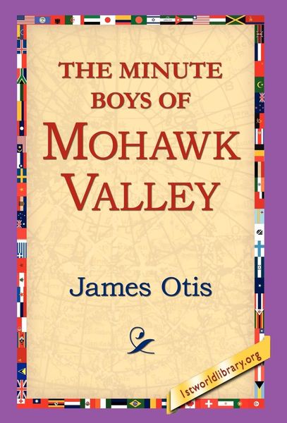 Produktbild: The Minute Boys of Mohawk Valley