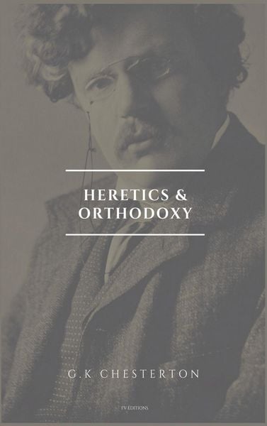Produktbild: Heretics and Orthodoxy