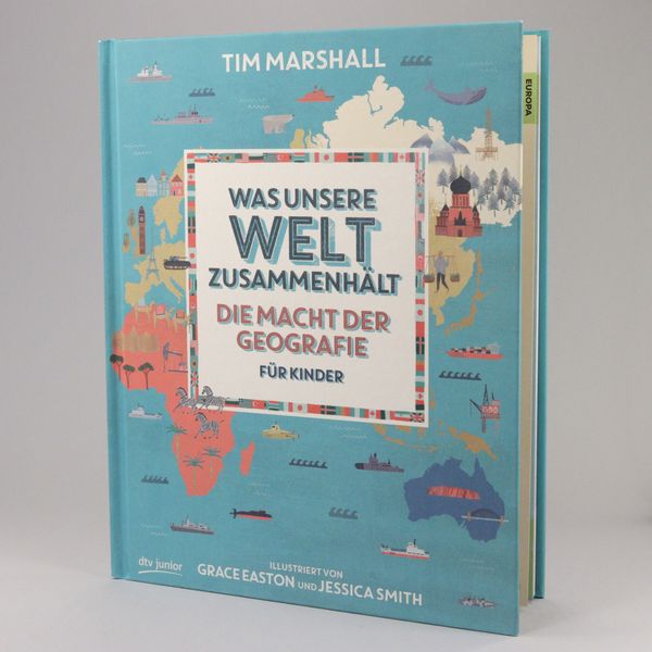 Produktbild: Was unsere Welt zusammenh&auml;lt &ndash; Die Macht der Geografie f&uuml;r Kinder