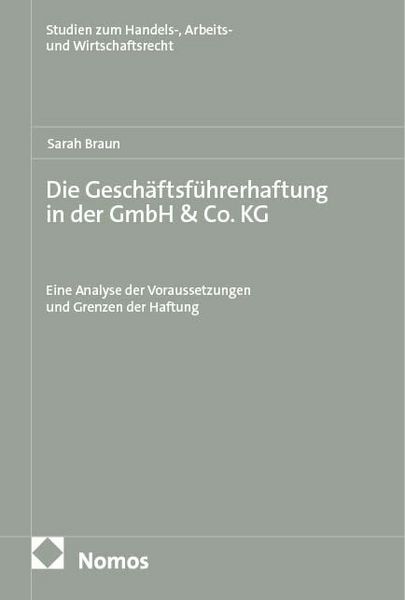 Produktbild: Die Gesch&auml;ftsf&uuml;hrerhaftung in der GmbH & Co. KG