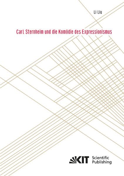 Produktbild: Carl Sternheim und die Kom&ouml;die des Expressionismus