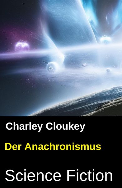 Produktbild: Der Anachronismus: Science Fiction