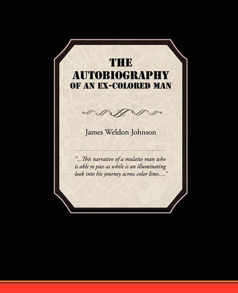Produktbild: The Autobiography of an Ex-Colored Man