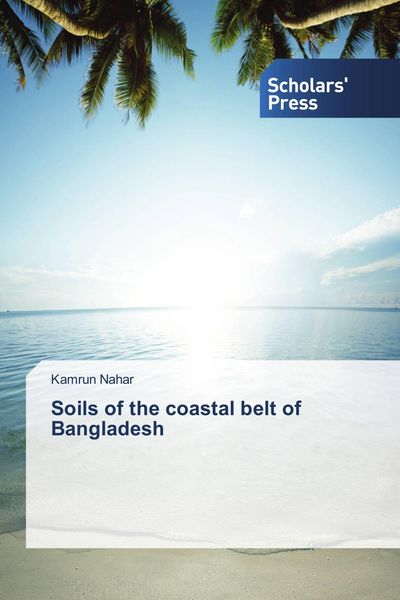 Produktbild: Soils of the coastal belt of Bangladesh