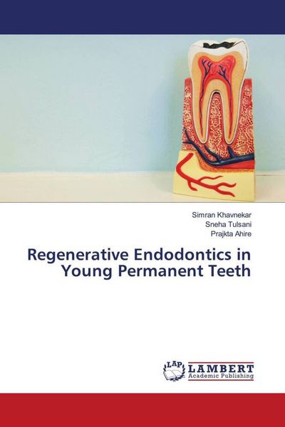 Produktbild: Regenerative Endodontics in Young Permanent Teeth