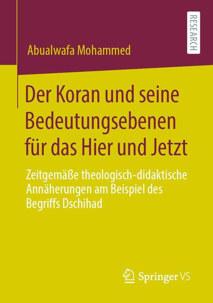 Produktbild: Der Koran und seine Bedeutungsebenen f&uuml;r das Hier und Jetzt