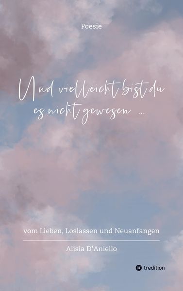 Produktbild: Und vielleicht bist du es nicht gewesen...