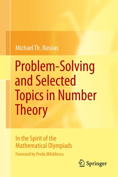 Produktbild: Problem-Solving and Selected Topics in Number Theory