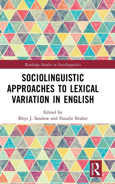 Produktbild: Sociolinguistic Approaches to Lexical Variation in English
