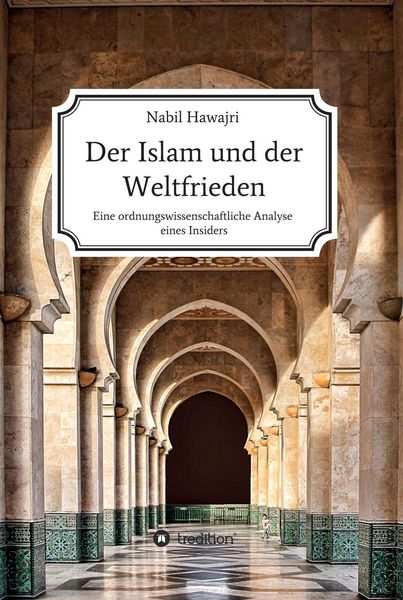 Produktbild: Der Islam und der Weltfrieden