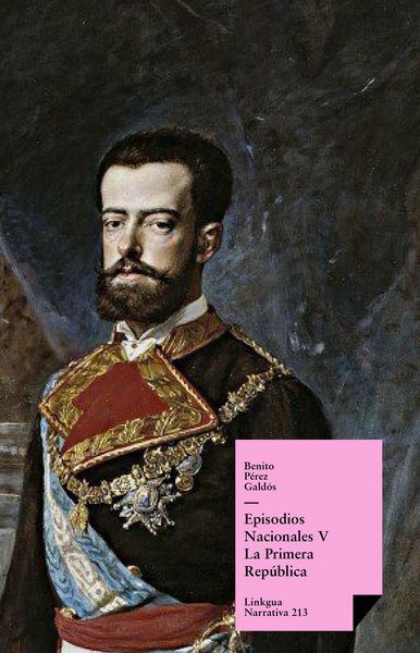 Produktbild: Episodios nacionales V. La Primera Rep&uacute;blica