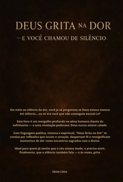 Produktbild: Deus Falava Na Dor, E Voc&ecirc; Chamou De Sil&ecirc;ncio