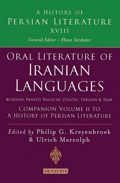 Produktbild: Oral Literature of Iranian Languages: Kurdish, Pashto, Balochi, Ossetic, Persian and Tajik: Companion Volume II